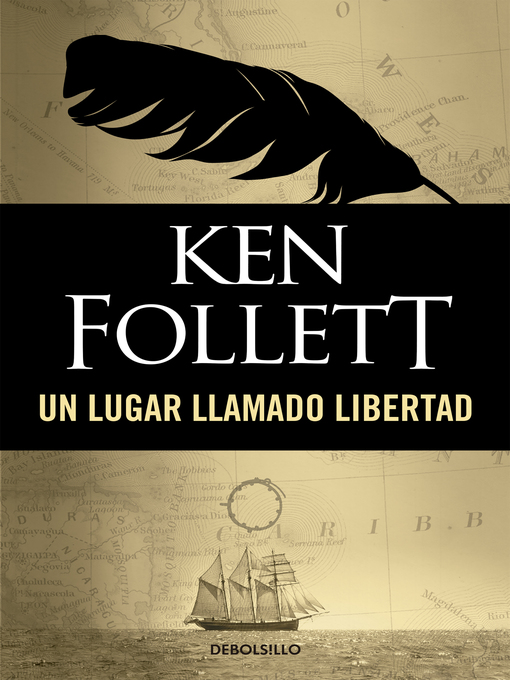 Title details for Un lugar llamado libertad by Ken Follett - Wait list